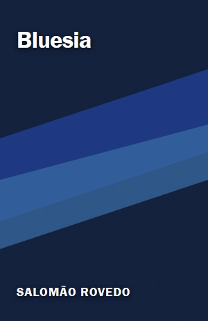 Bluesia – Salomão Rovedo – PDF Grátis