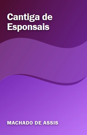Cantiga de Esponsais – Machado de Assis – PDF Grátis