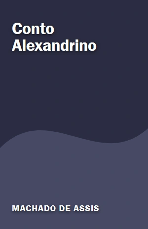 Conto Alexandrino – Machado de Assis – PDF Grátis
