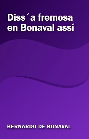 Diss´a fremosa en Bonaval assí – Bernardo de Bonaval – PDF Grátis