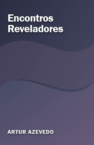 Encontros Reveladores – Artur Azevedo – PDF Grátis