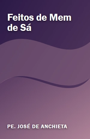 Feitos de Mem de Sá – Pe. José de Anchieta – PDF Grátis