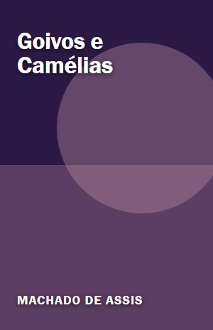 Goivos e Camélias – Machado de Assis – PDF Grátis
