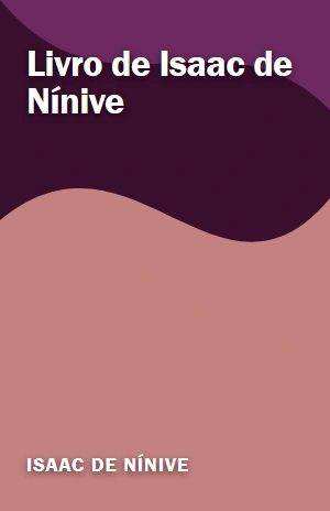 Livro de Isaac de Nínive – Isaac de Nínive – PDF Grátis