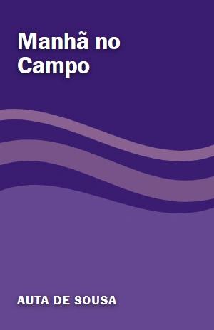 Manhã no Campo – Auta de Sousa – PDF Grátis