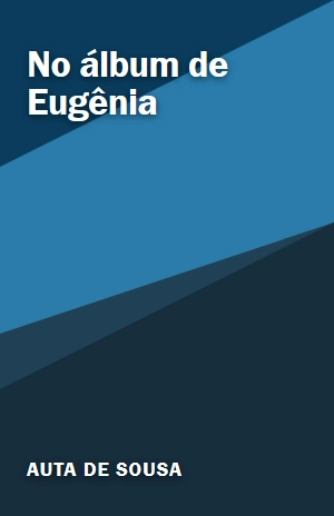 No álbum de Eugênia – Auta de Sousa – PDF Grátis