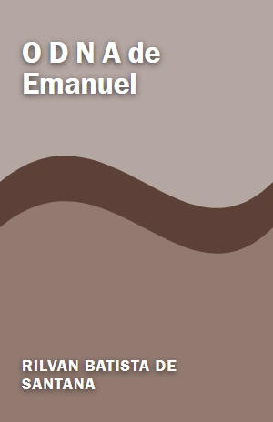 O D N A de Emanuel – Rilvan Batista de Santana – PDF Grátis