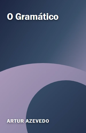 O Gramático – Artur Azevedo – PDF Grátis