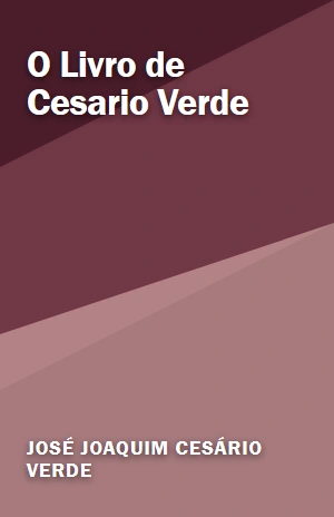 O Livro de Cesario Verde – José Joaquim Cesário Verde – PDF Grátis