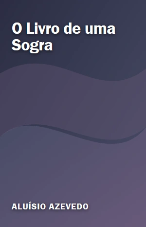O Livro de uma Sogra – Aluísio Azevedo – PDF Grátis