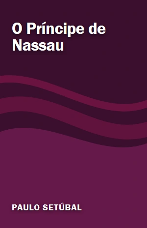 O Príncipe de Nassau – Paulo Setúbal – PDF Grátis
