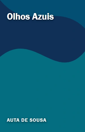 Olhos Azuis – Auta de Sousa – PDF Grátis