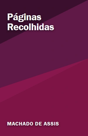 Páginas Recolhidas – Machado de Assis – PDF Grátis