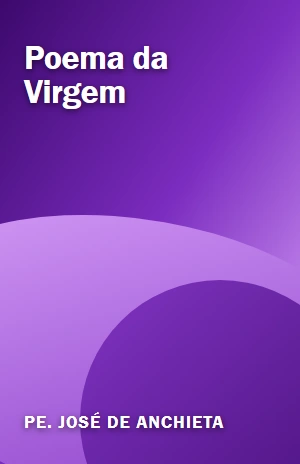 Poema da Virgem – Pe. José de Anchieta – PDF Grátis
