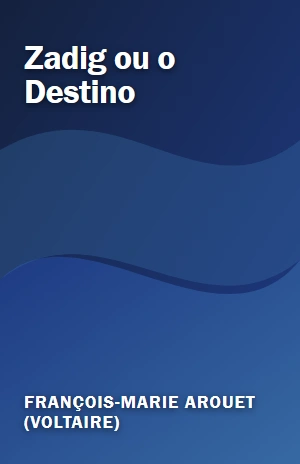 Zadig ou o Destino – François-Marie Arouet (Voltaire) – PDF Grátis