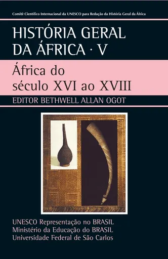 História geral da Africa V Africa do século XVI ao XVIII