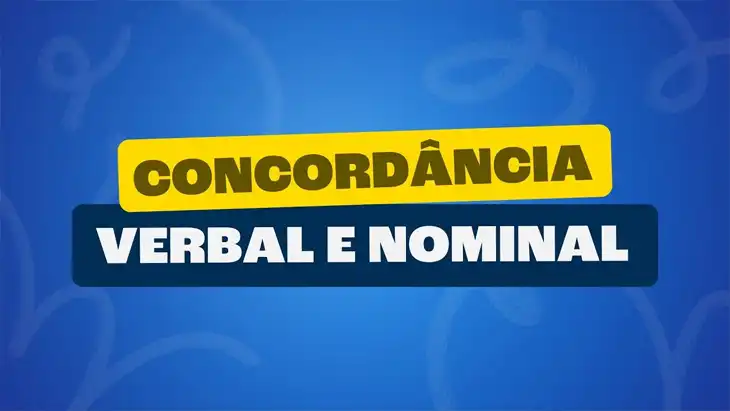 Concordância Verbal e Nominal